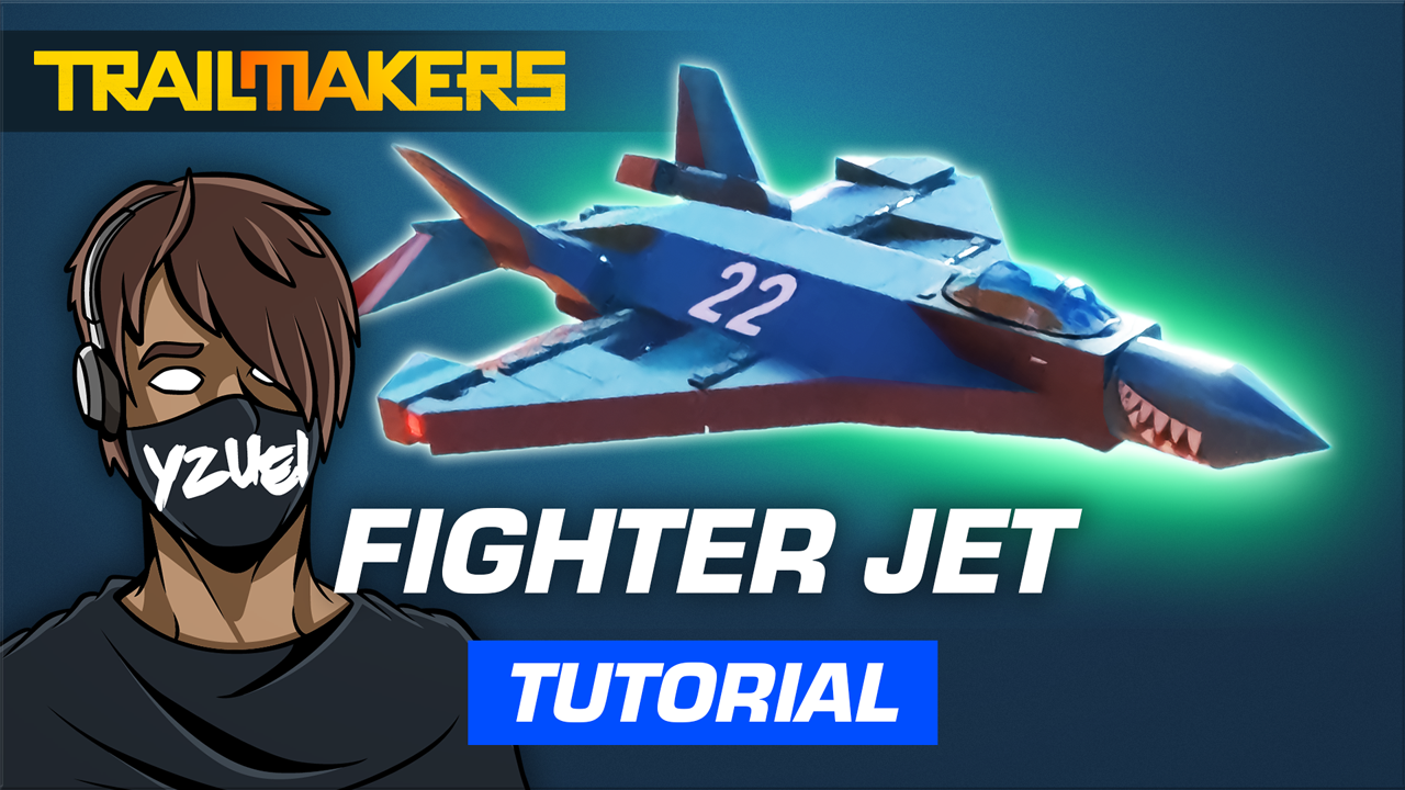 How To Build A Fighter Jet In Trailmakers 